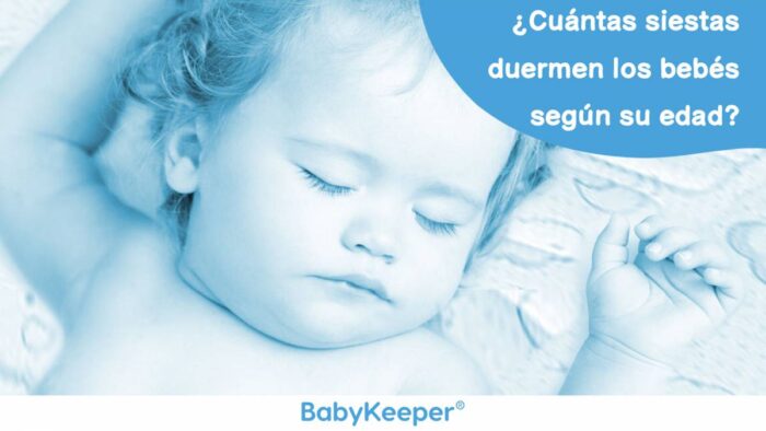 ¿Cuántas siestas duermen los bebés según su edad? Babykeeper